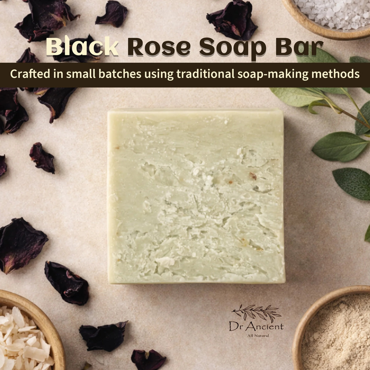 Black Rose Soap Bar with rose petals and a natural background, featuring the brand 'Dr. Ancient'.
