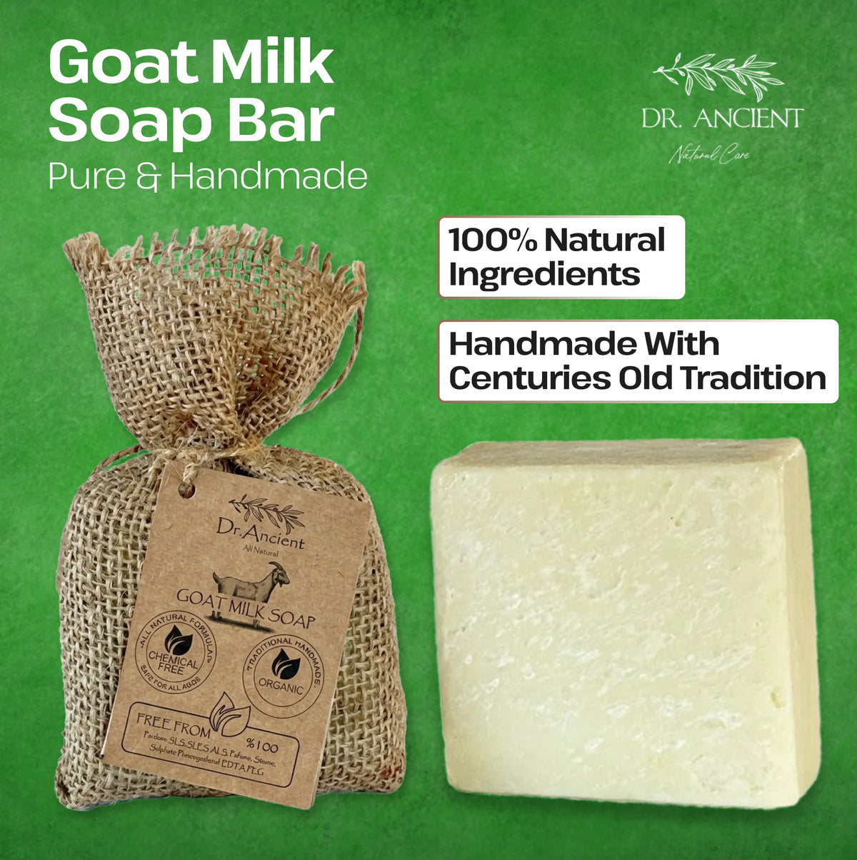 A goat milk soap bar next to its burlap bag packaging on a solid green background, with text overlays highlighting natural ingredients and traditional handmade craftsmanship. The brand 'Dr.