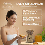 Woman holding a bar of soap with Dr. Ancient硫磺肥皂的广告