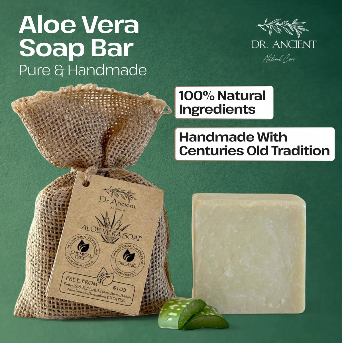 Aloe Vera Soap Bar by Dr. Ancient Natural Care, shown as a rectangular pale green soap bar next to a burlap drawstring bag with a branded paper tag, on a dark green background with promotional text.