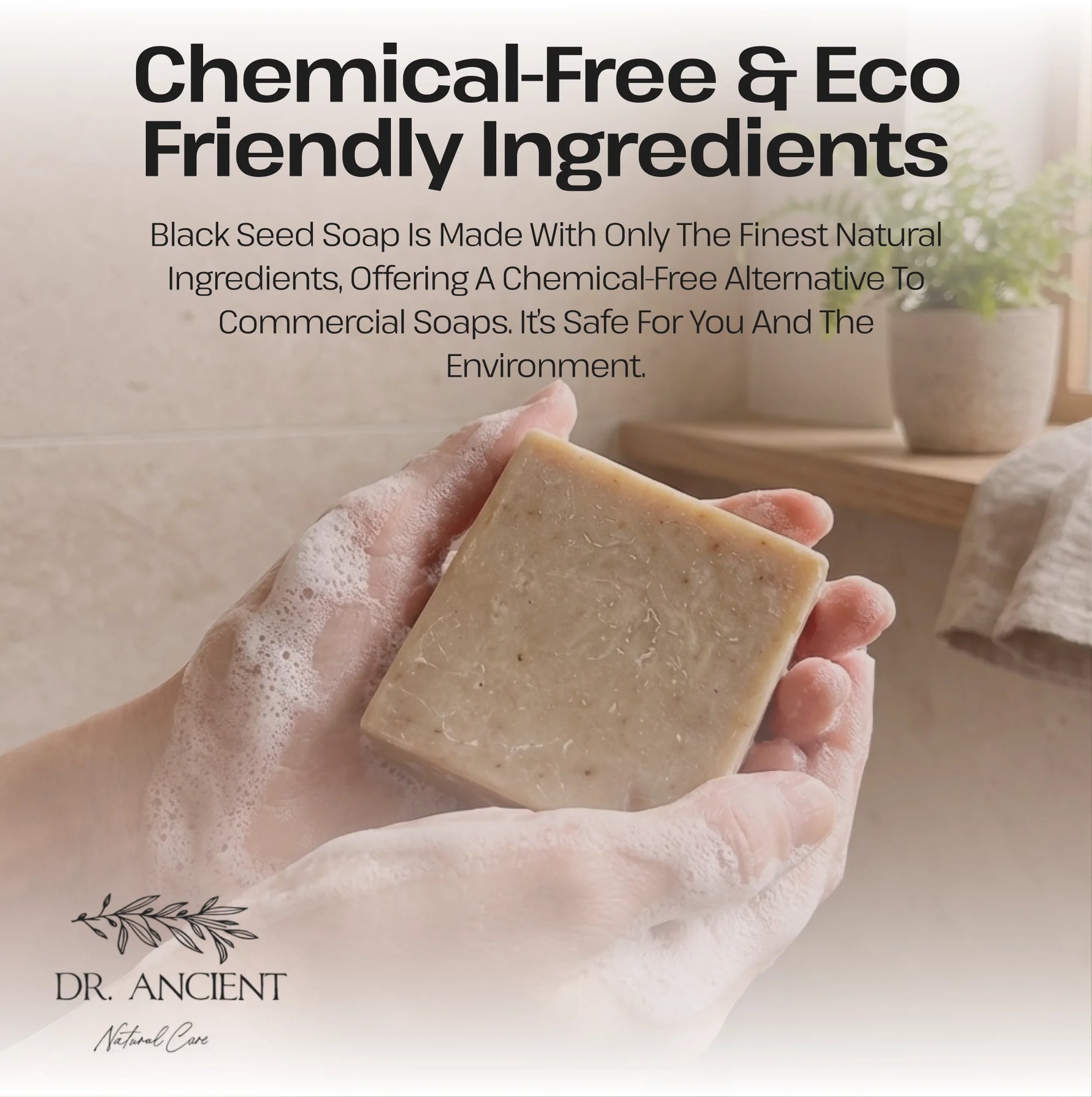 Hand holding a bar of soap with text about chemical-free and eco-friendly ingredients, set against a blurred indoor background.