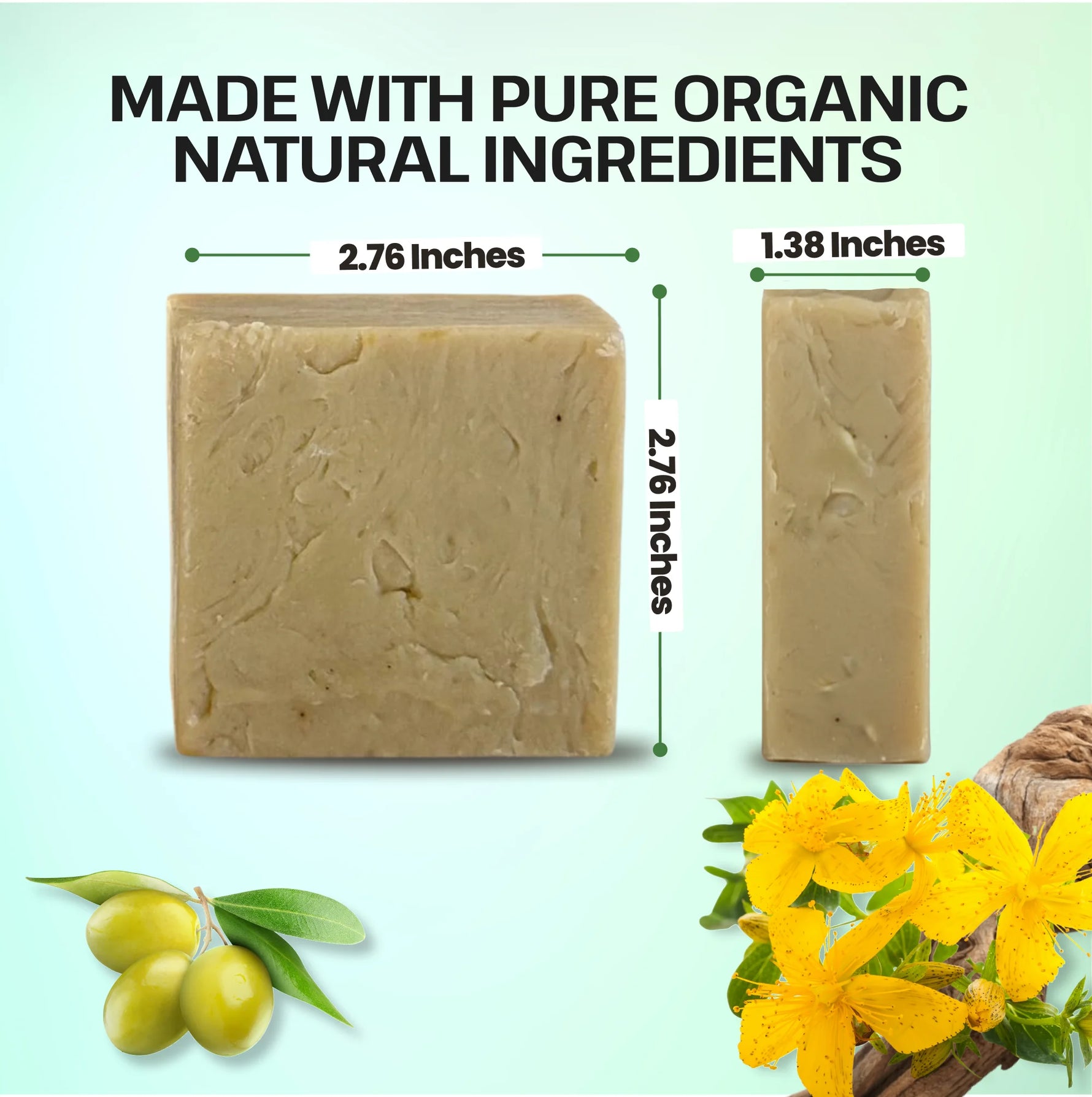 A bar of natural soap shown on a pale mint background with text reading 'MADE WITH PURE ORGANIC NATURAL INGREDIENTS' and dimensions labeled 2.76 inches by 1.