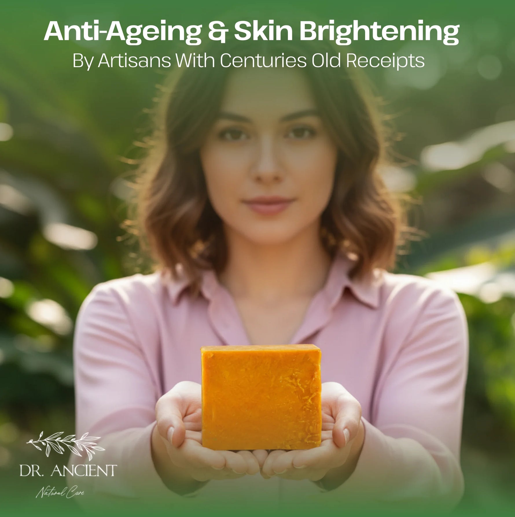 Woman holding a yellow bar of soap with greenery in the background, promoting anti-ageing and skin brightening products.